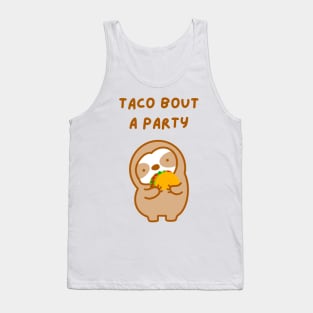 Taco About A Party Sloth Tank Top